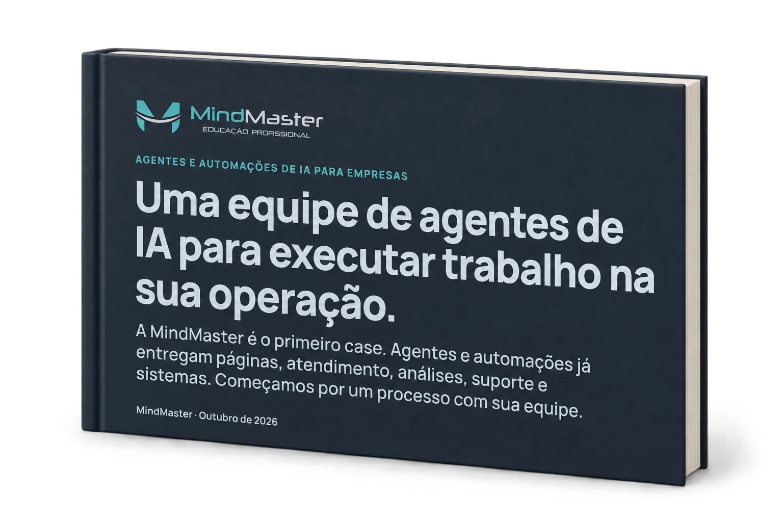 Capa da apresentação digital MindMaster: Uma equipe de agentes de IA para executar trabalho na sua operação.